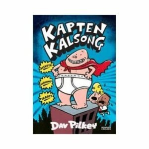Bra böcker till  9-åringar Bra present till 9-åring - Kapten Kalsong